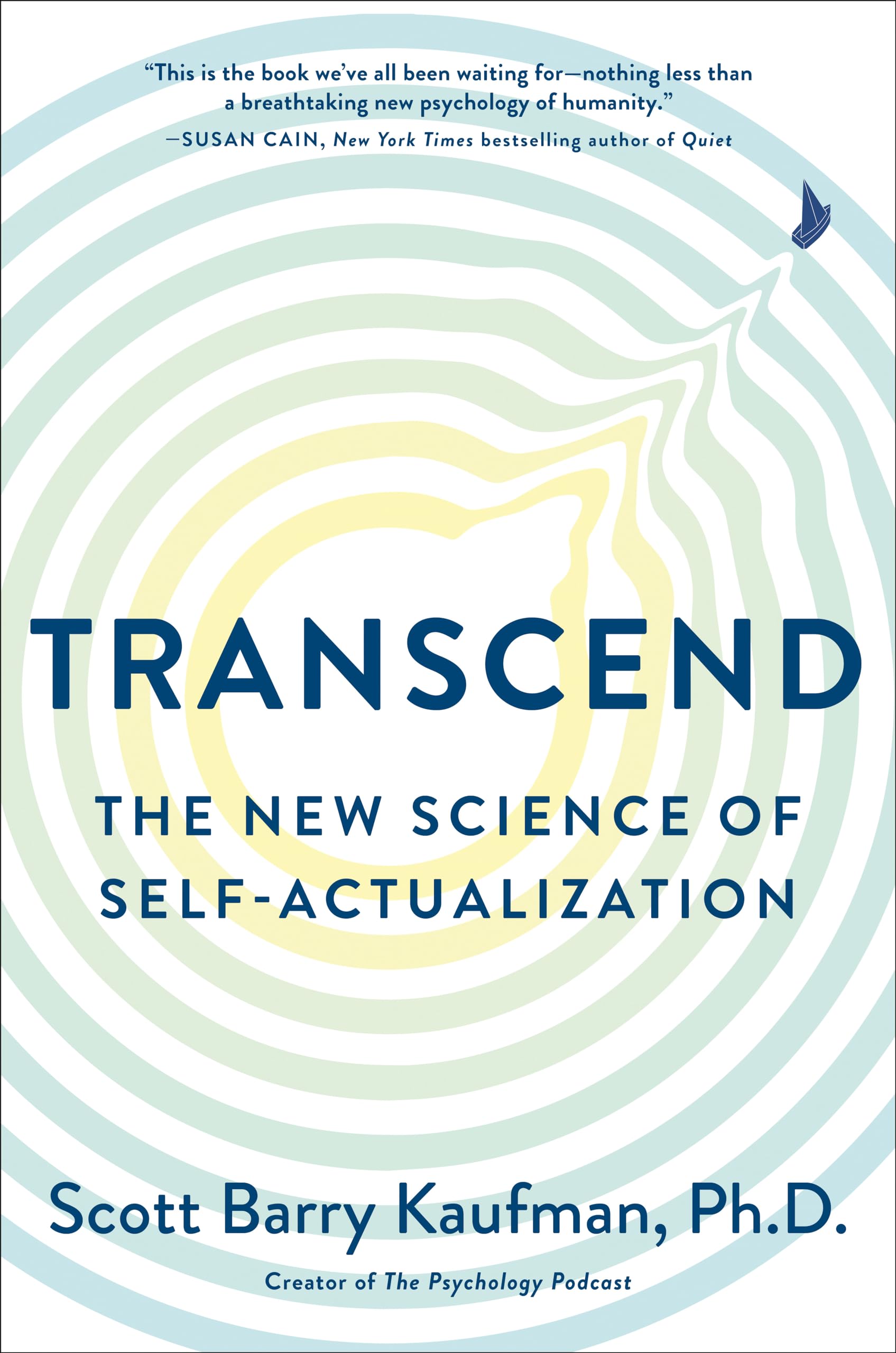Transcend: The New Science Of Selfactualization,New