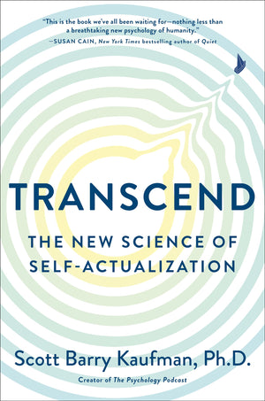 Transcend: The New Science Of Selfactualization,New