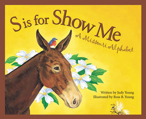 S is for Show Me: A Missouri Alphabet (Discover America State by State),Used