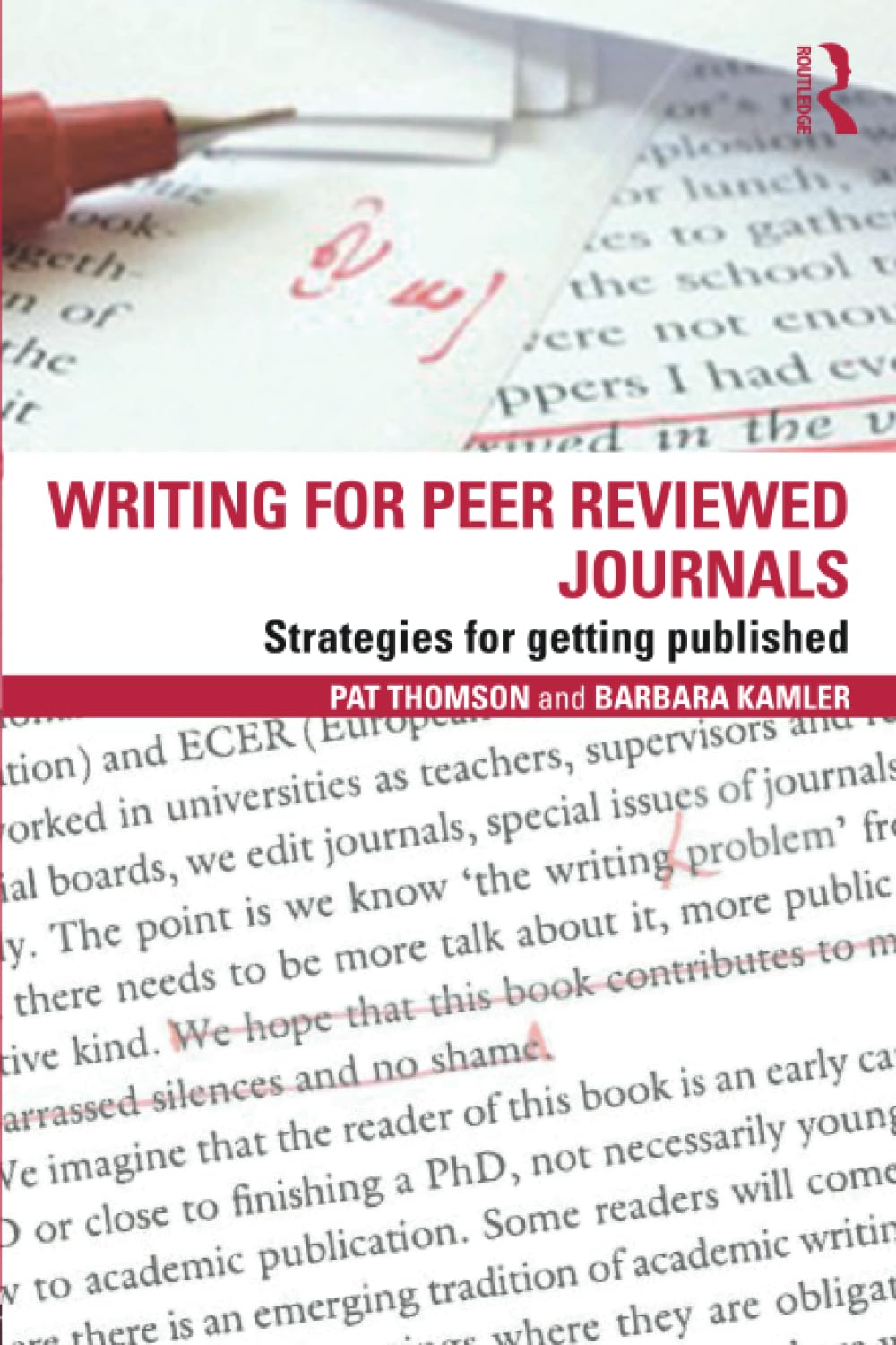 Writing for Peer Reviewed Journals,Used