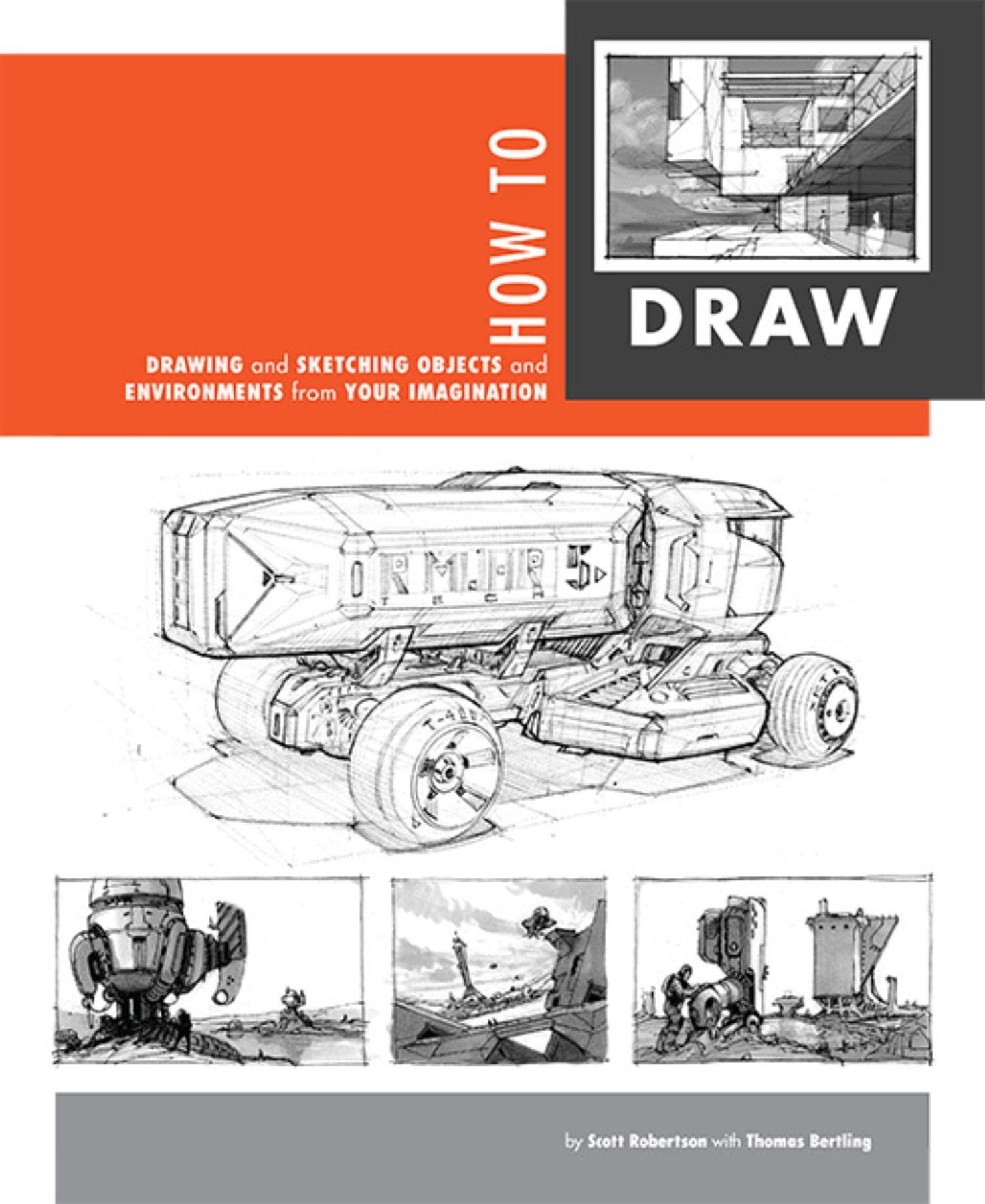 How to Draw: drawing and sketching objects and environments from your imagination,Used