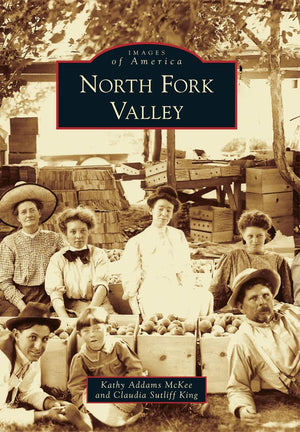 North Fork Valley (Images of America),Used