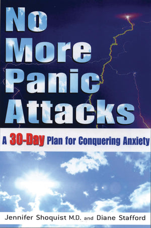 No More Panic Attacks: A 30Day Plan for Conquering Anxiety,Used