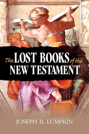 The Lost Books Of The New Testament,Used