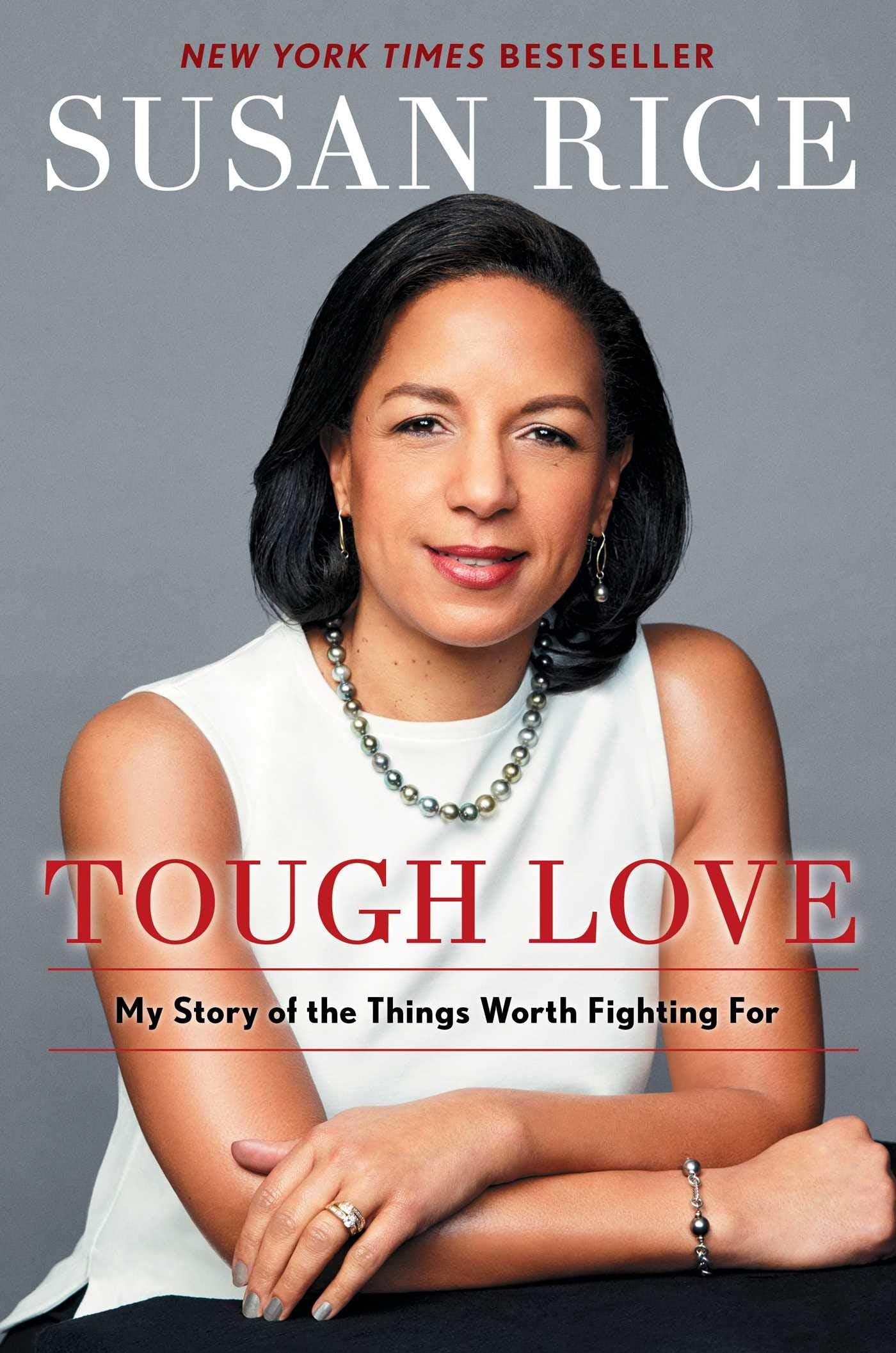 Tough Love: My Story Of The Things Worth Fighting For