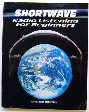 Shortwave Radio Listening For Beginners,New