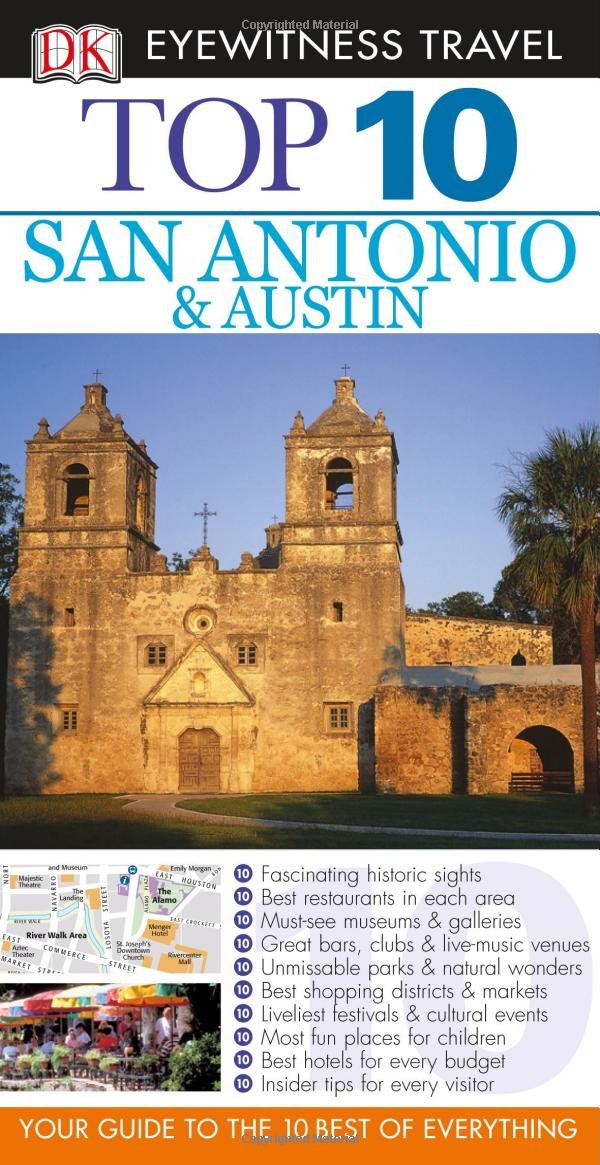 Top 10 San Antonio and Austin (Eyewitness Top 10 Travel Guides),Used