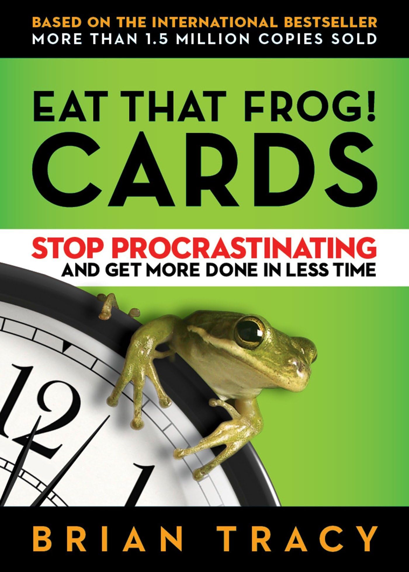 Eat That Frog! Cards: Stop Procrastinating and Get More Done in Less Time,Used