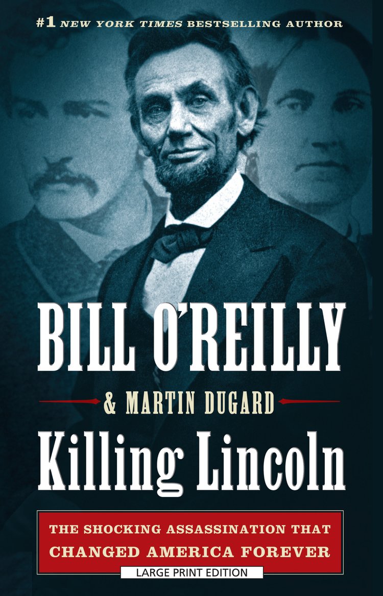 Killing Lincoln: The Shocking Assassination That Changed America Forever,Used
