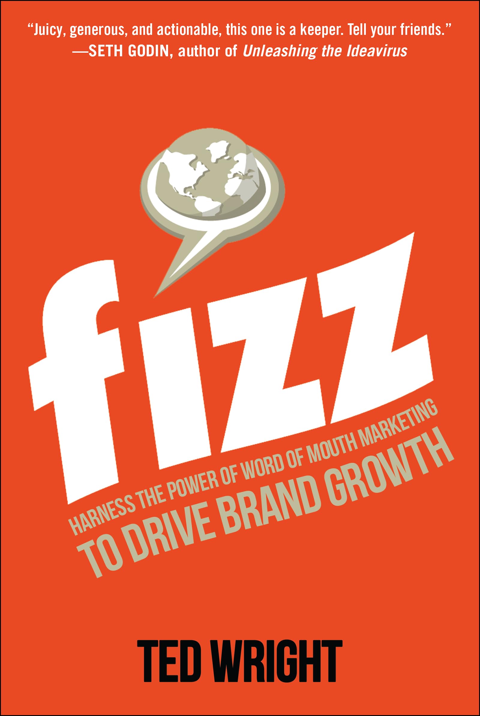 Fizz: Harness The Power Of Word Of Mouth Marketing To Drive Brand Growth-used