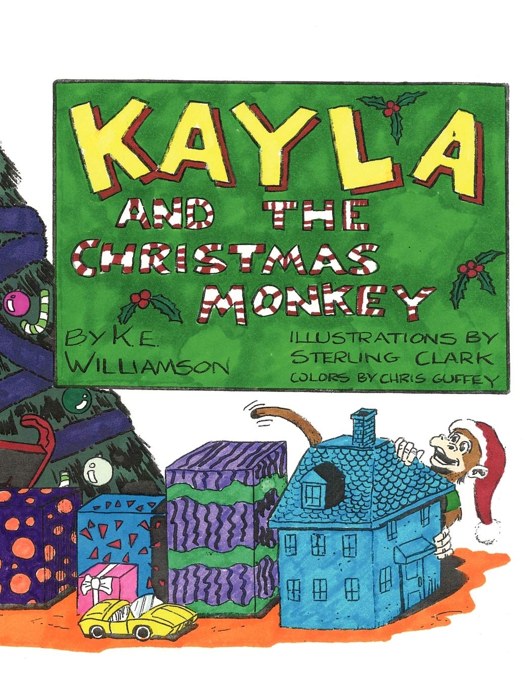 Kayla And The Christmas Monkey,Used