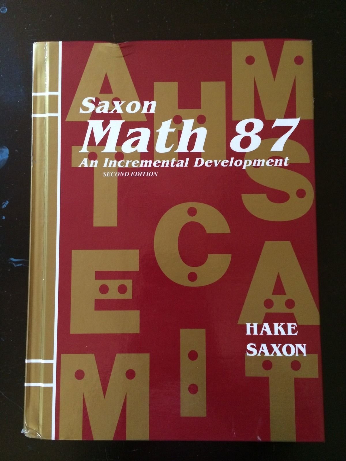 Math 87: An Incremental Development (Saxon Math 87),Used