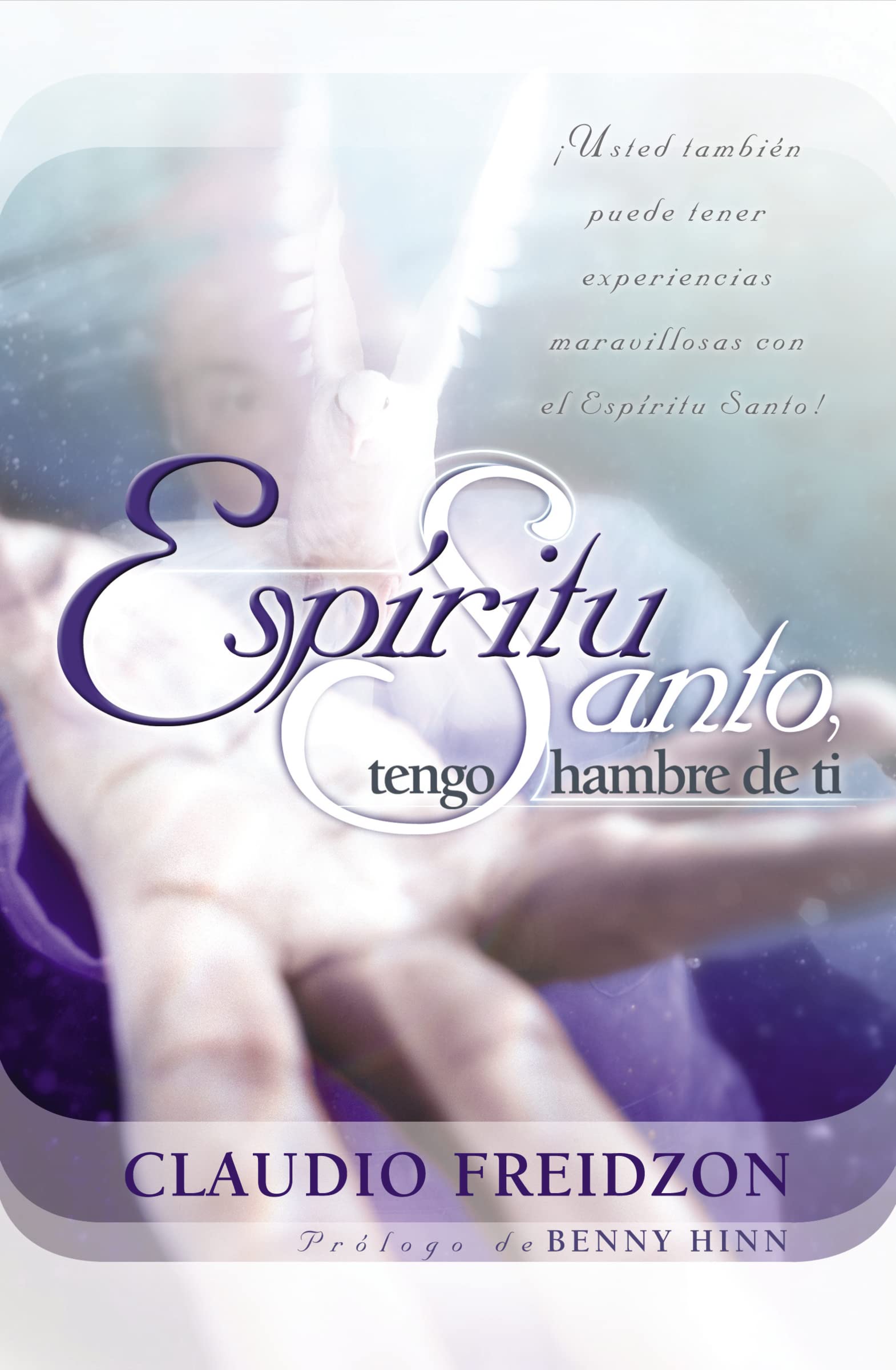 Espritu Santo, tengo hambre de ti  edicin revisada (Spanish Edition),Used