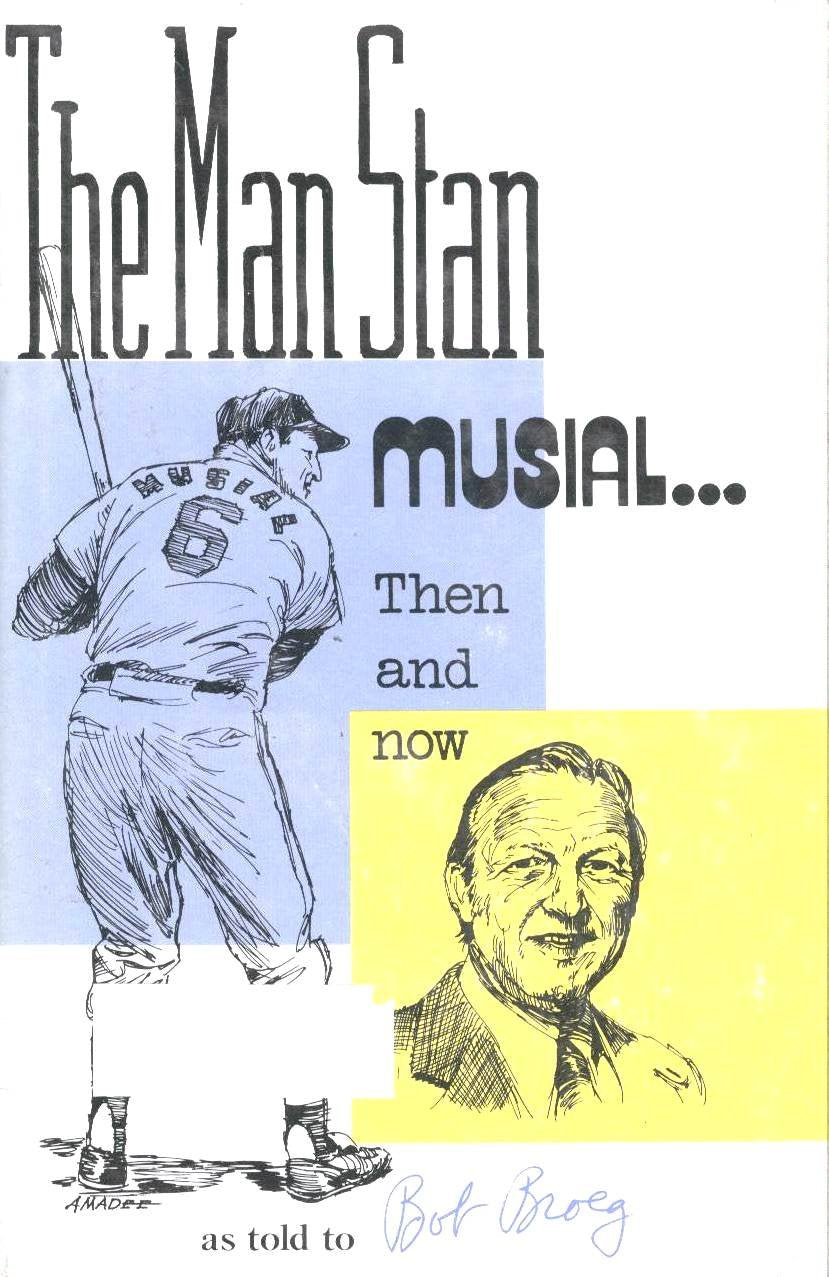 Man Stan Musial.Then And Now,Used