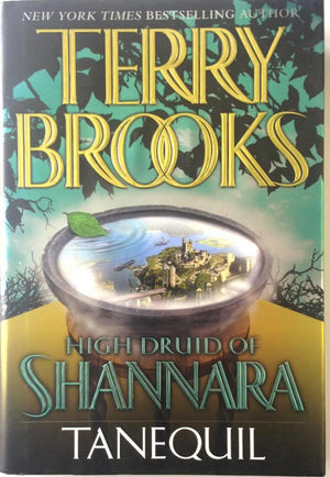 High Druid Of Shannara, Book 2: Tanequil