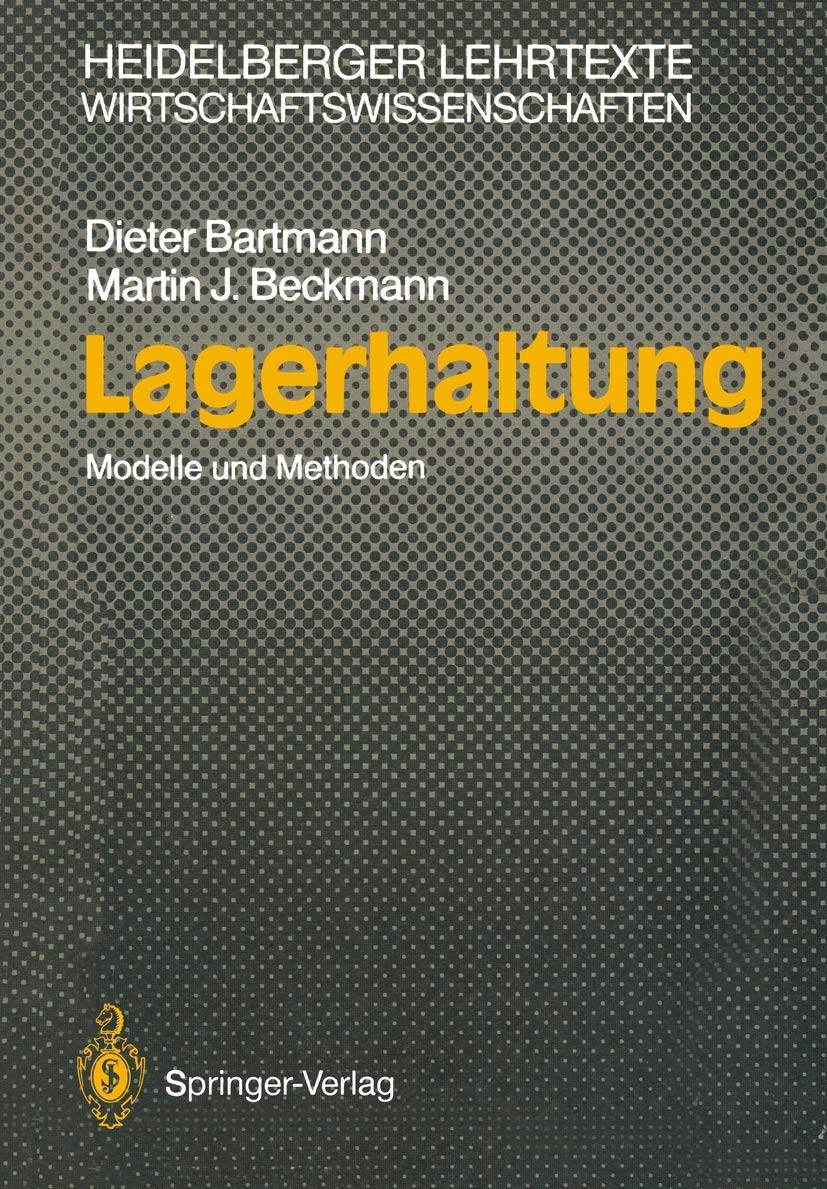 Lagerhaltung: Modelle Und Methoden (Heidelberger Lehrtexte Wirtschaftswissenschaften) (German Edition),Used