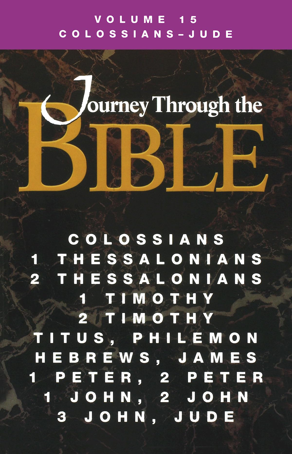 Jttb: Volume 15, Colossians  Jude (Student) (Journey Through The Bible),Used