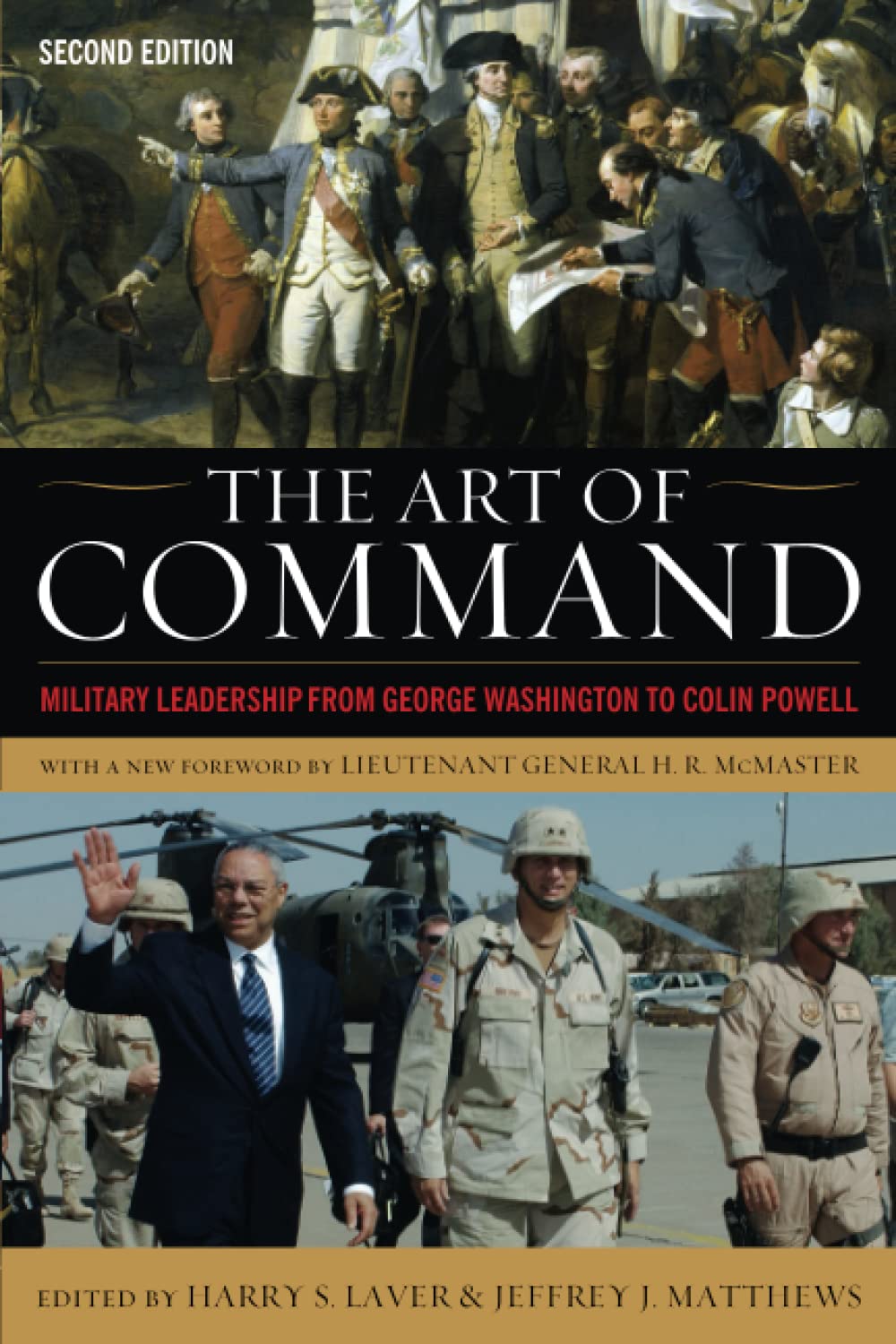 The Art Of Command: Military Leadership From George Washington To Colin Powell (American Warriors Series),New