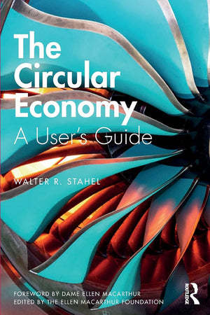 The Circular Economy: A User's Guide,Used
