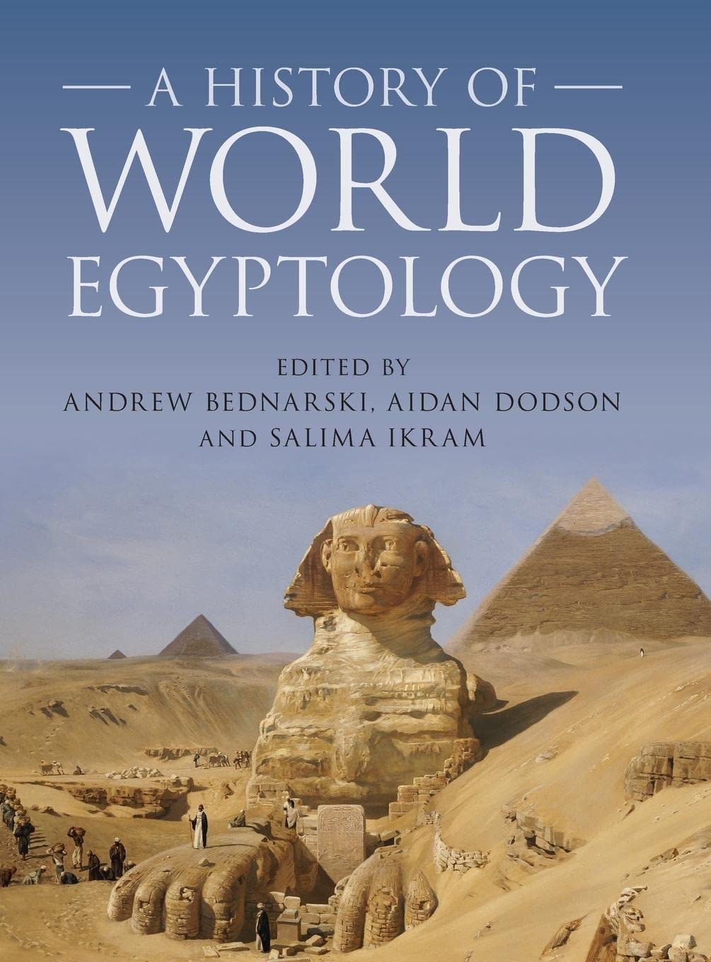 A History of World Egyptology,Used