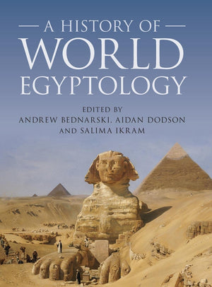 A History of World Egyptology,Used