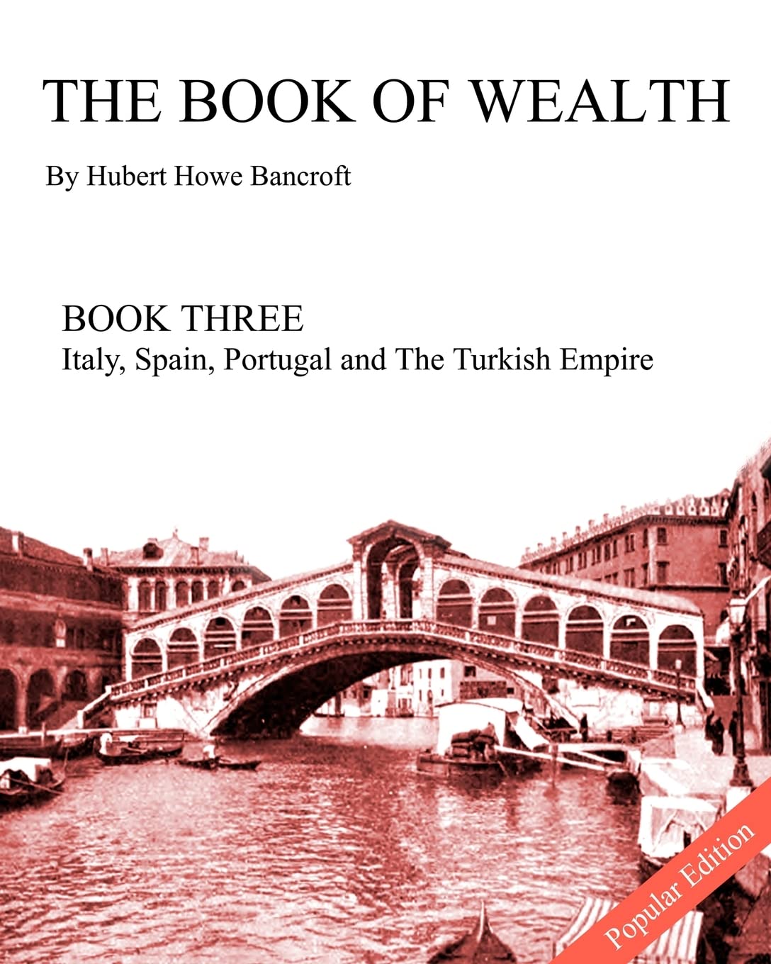 The Book Of Wealth  Book Three: Popular Edition,Used