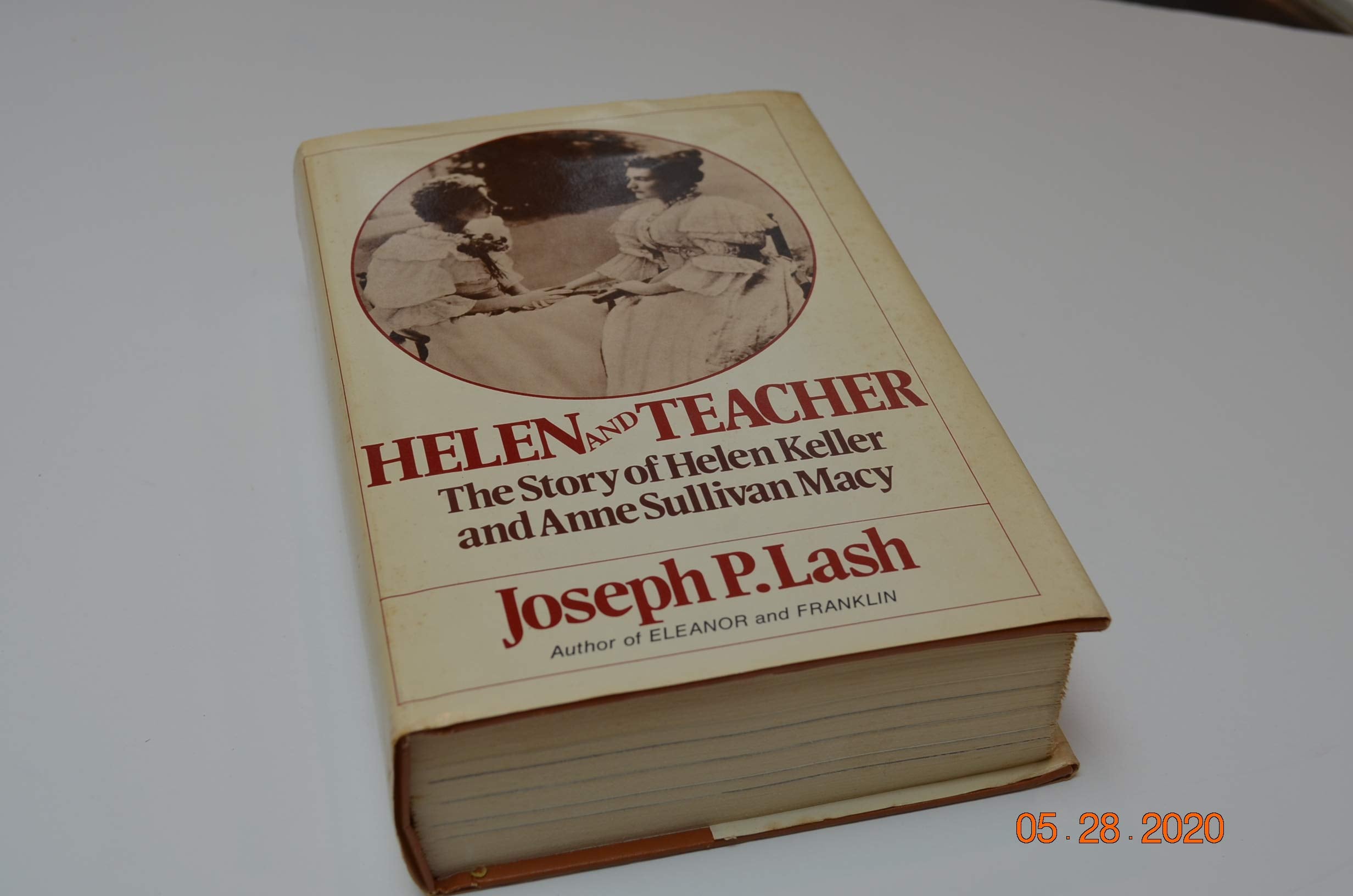 Helen and teacher: The story of Helen Keller and Anne Sullivan Macy (Radcliffe biography series),Used