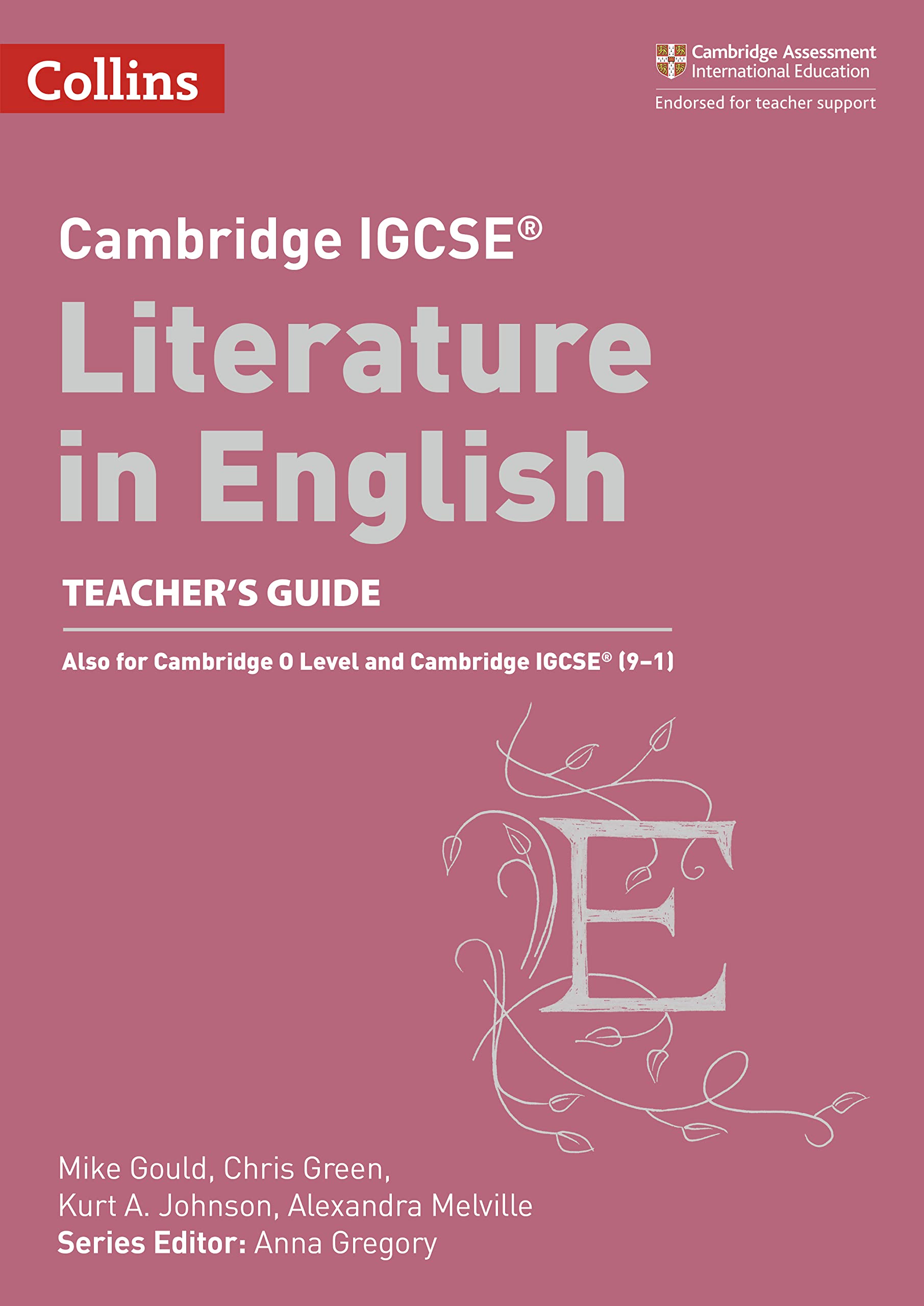 Cambridge IGCSE Literature in English Teacher Guide (Cambridge International Examinations),Used