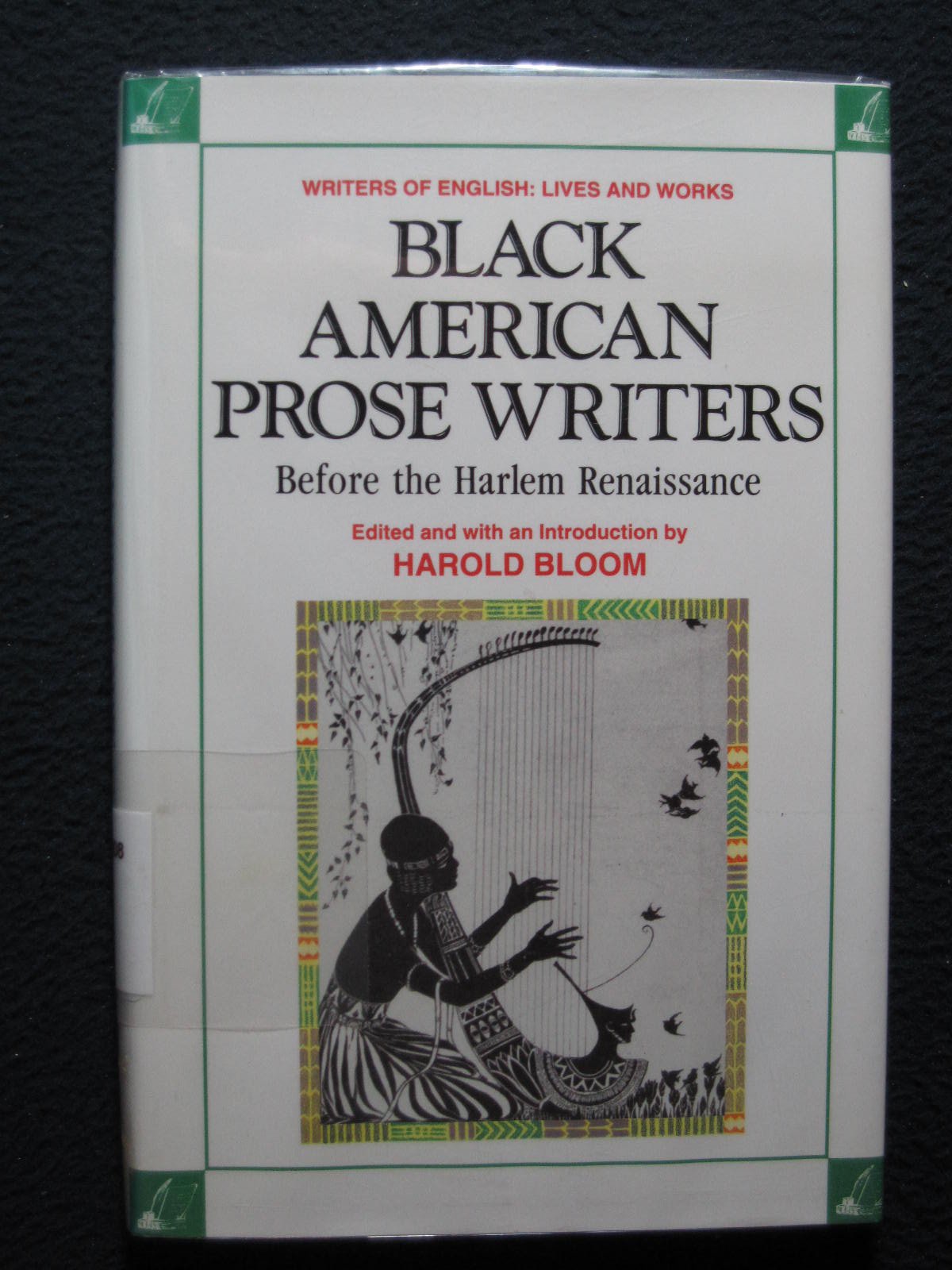 Black American Prose Writers Before the Harlem Renaissance (Writers of English Lives and Works),Used
