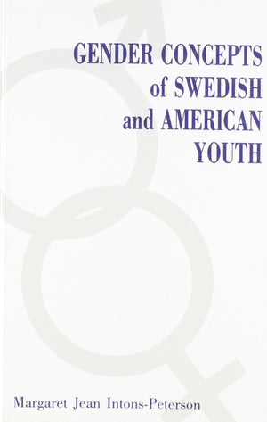 Gender Concepts Of Swedish And American Youth,Used