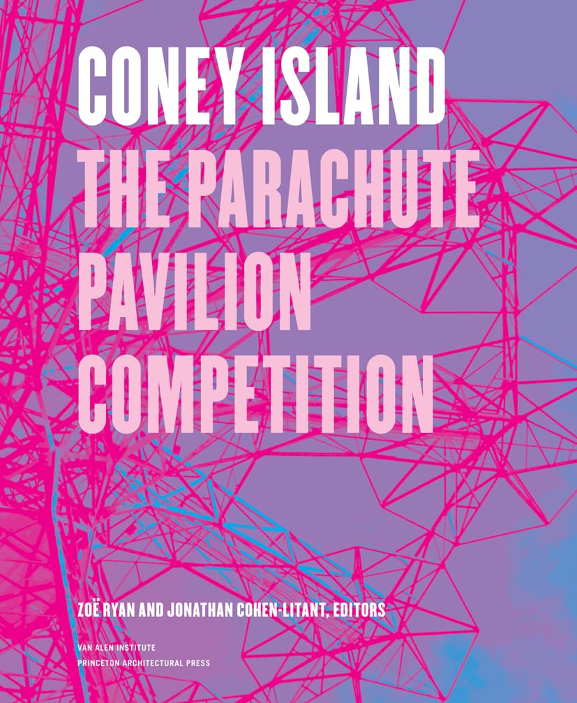 Coney Island: The Parachute Pavilion Competition,Used