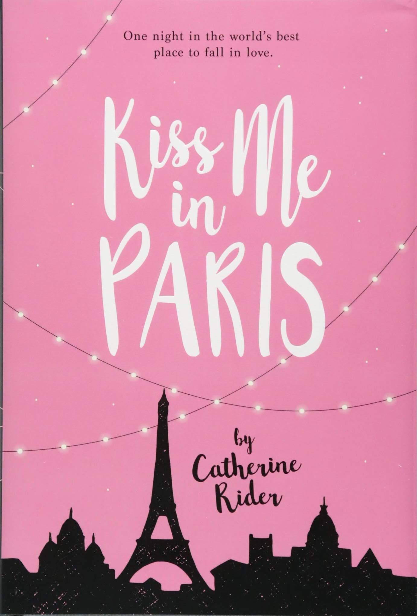 Kiss Me In Paris