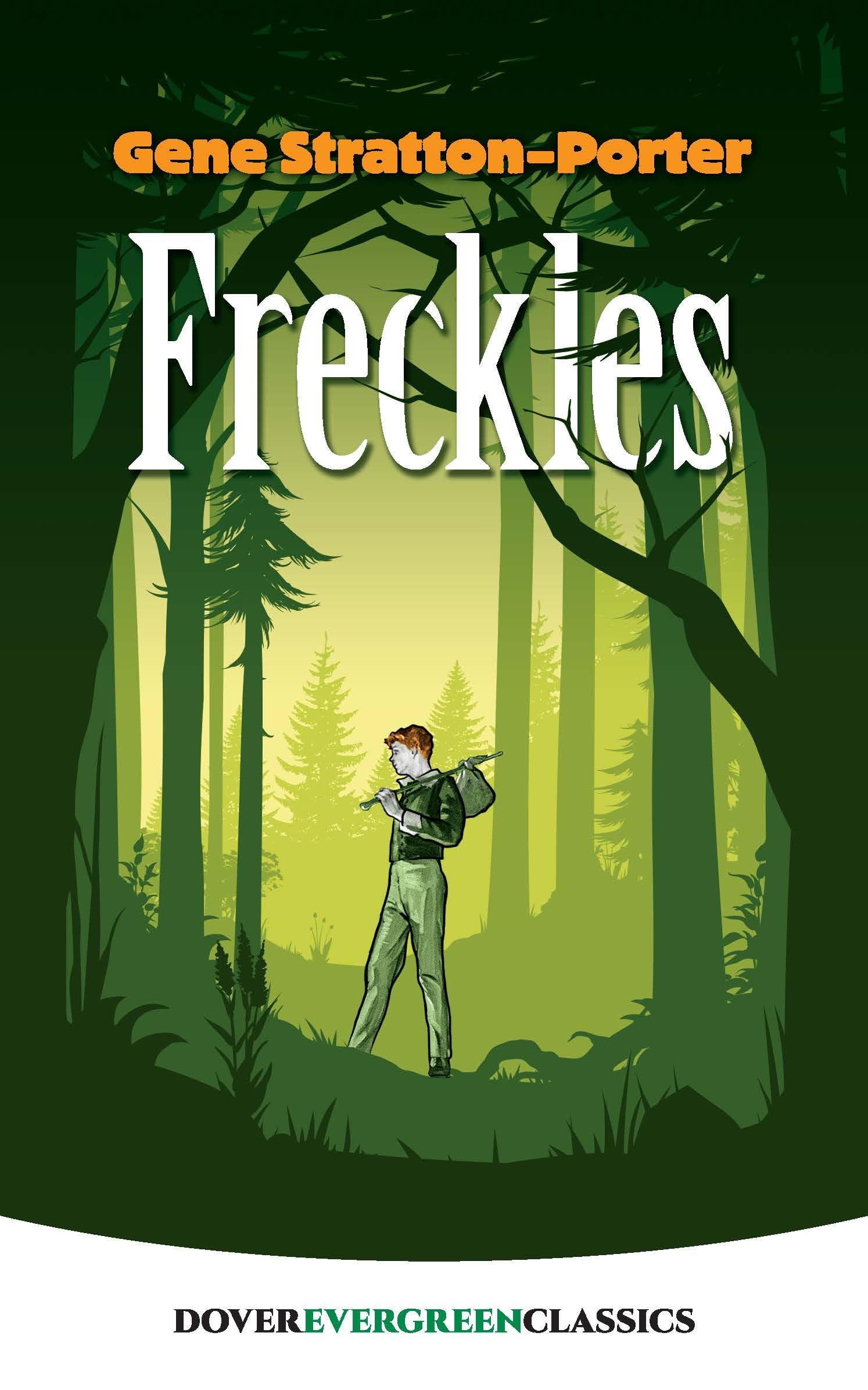 Freckles (Dover Children's Evergreen Classics),Used