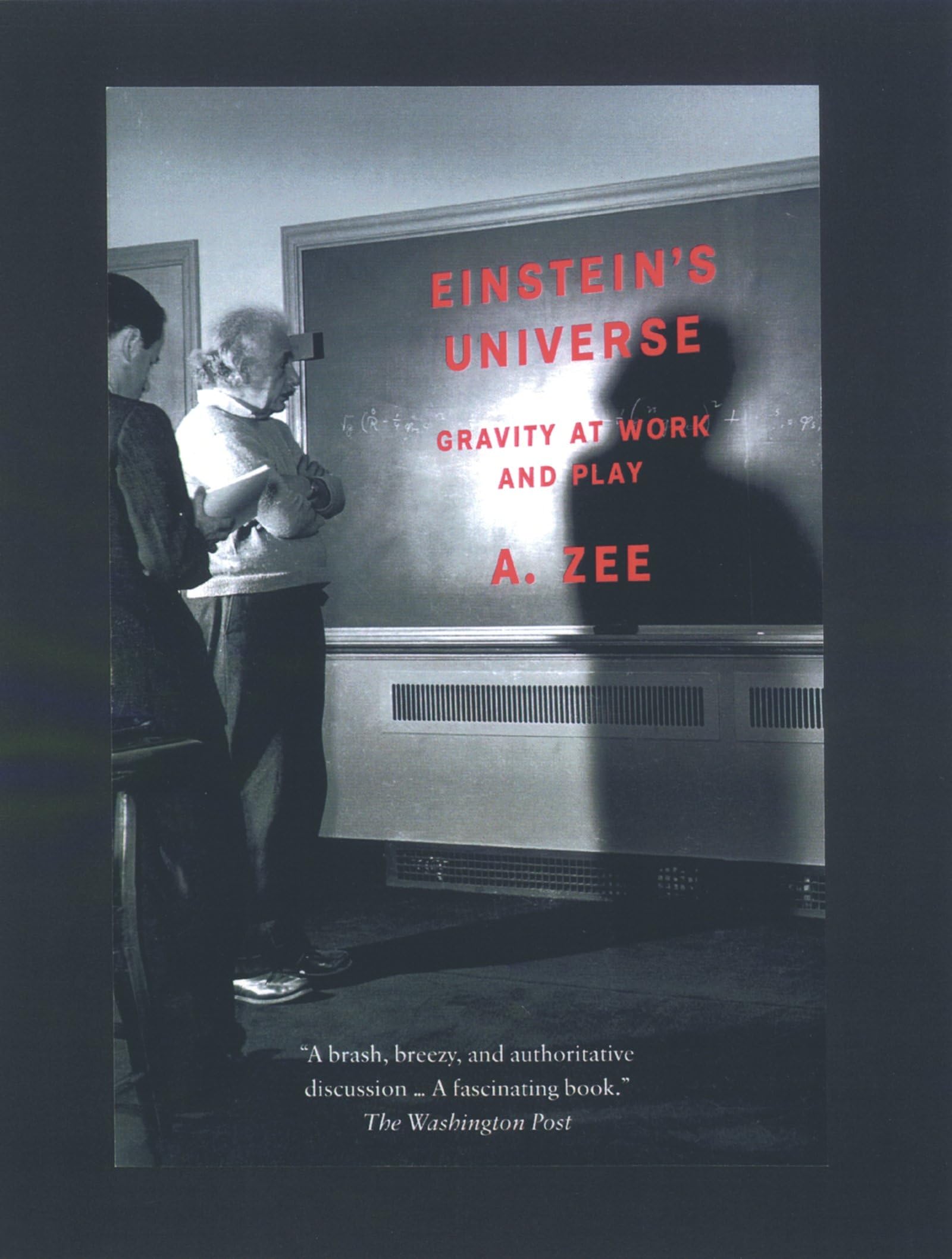 Einstein'S Universe: Gravity At Work And Play,New