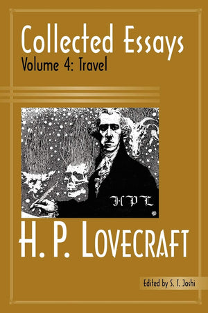 Collected Essays of H. P. Lovecraft: Travel,Used