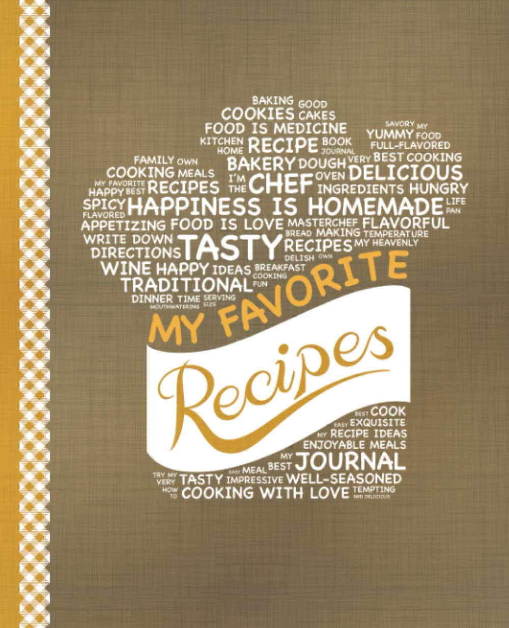 My Favorite Recipes: Blank Recipe Book to Write In: Collect the Recipes You Love in Your Own Custom Cookbook, (100Recipe Journa,Used