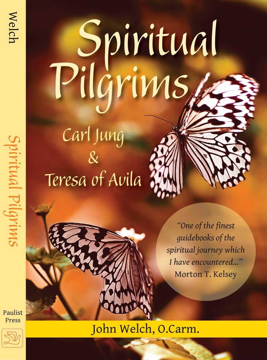 Spiritual Pilgrims: Carl Jung And Teresa Of Avila,New
