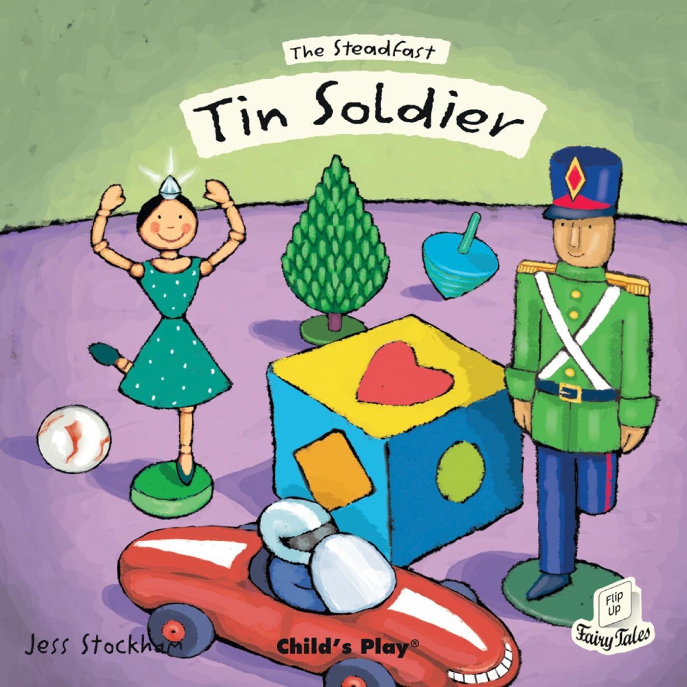 The Steadfast Tin Soldier (FlipUp Fairy Tales),Used