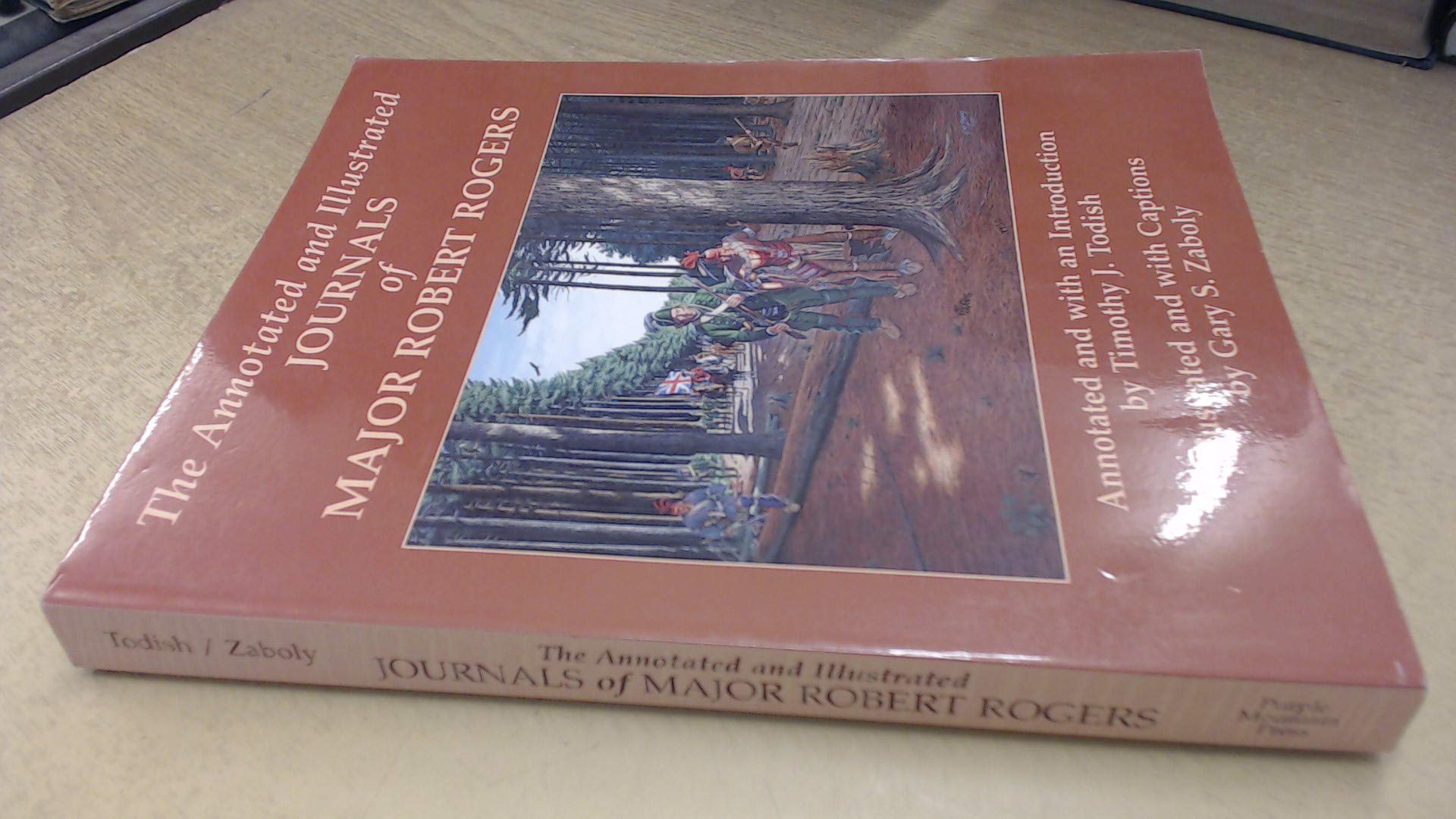 The Annotated and Illustrated Journals of Major Robert Rogers,Used