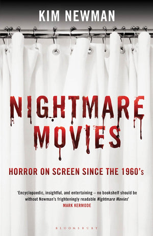 Nightmare Movies: Horror On Screen Since The 1960S