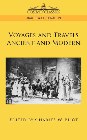 Voyages and Travels Ancient and Modern,Used
