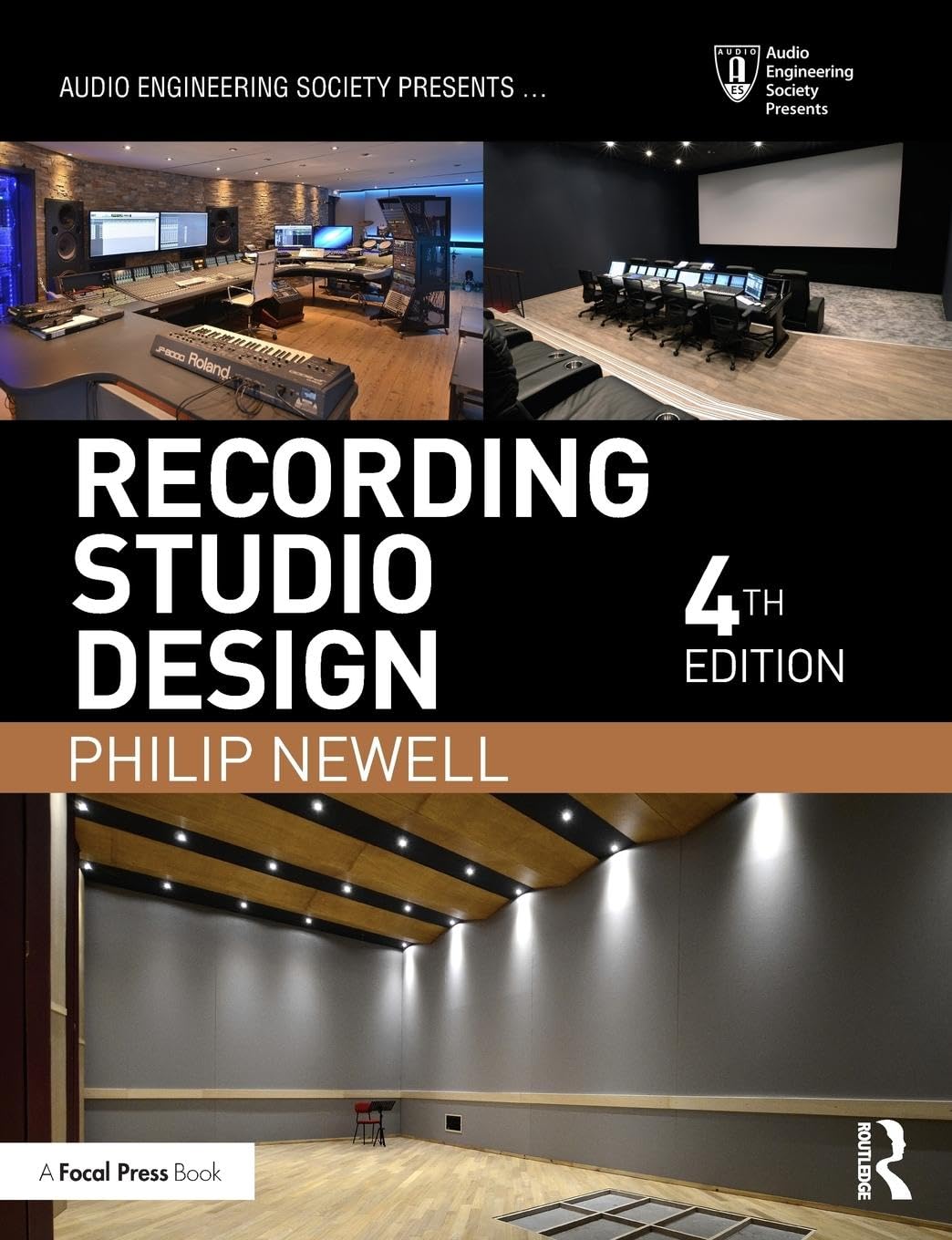 Recording Studio Design (Audio Engineering Society Presents)