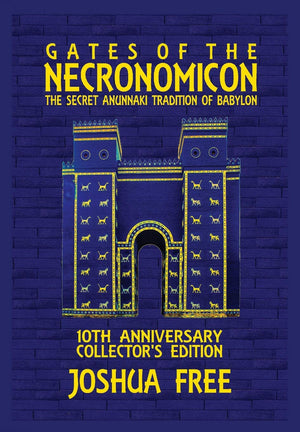 Gates of the Necronomicon: The Secret Anunnaki Tradition of Babylon,Used