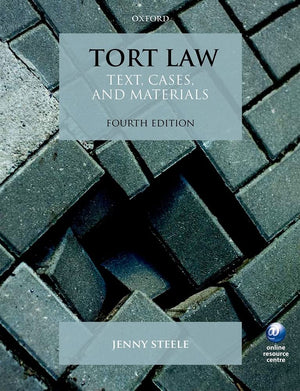 Tort Law: Text, Cases, and Materials,Used