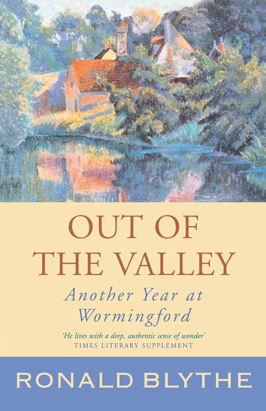 Out of the Valley: Another Year at Wormingford,Used
