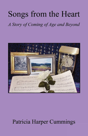 Songs From The Heart  A Story Of Coming Of Age And Beyond,Used