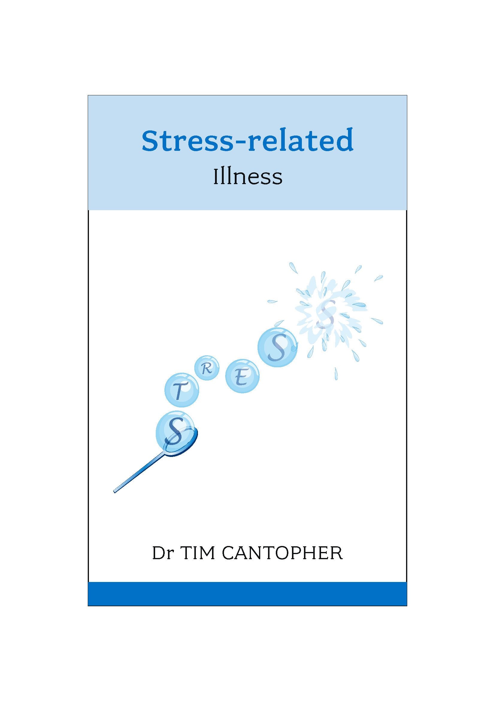 Stressrelated Illness,Used