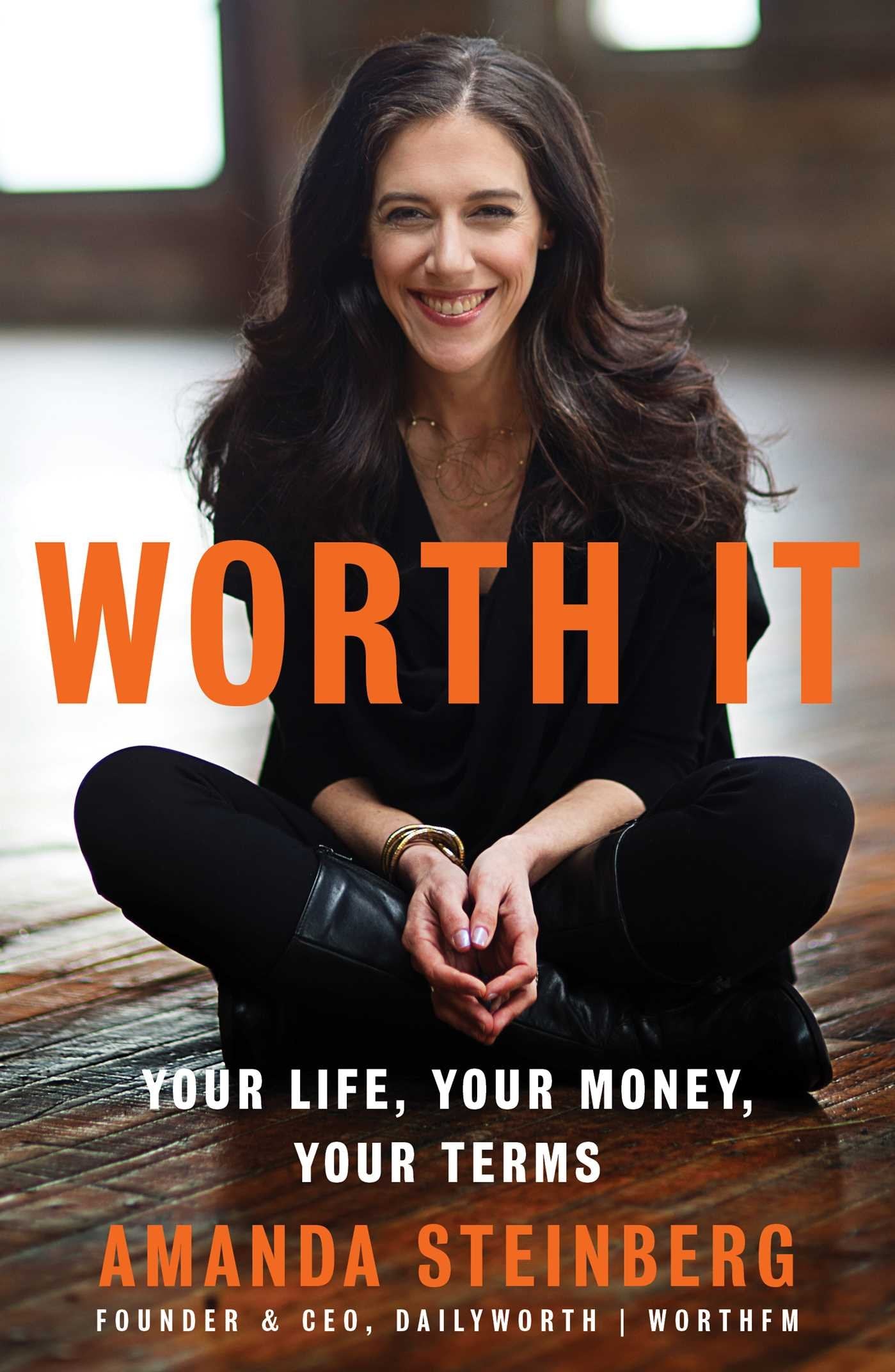 Worth It: Your Life, Your Money, Your Terms,Used