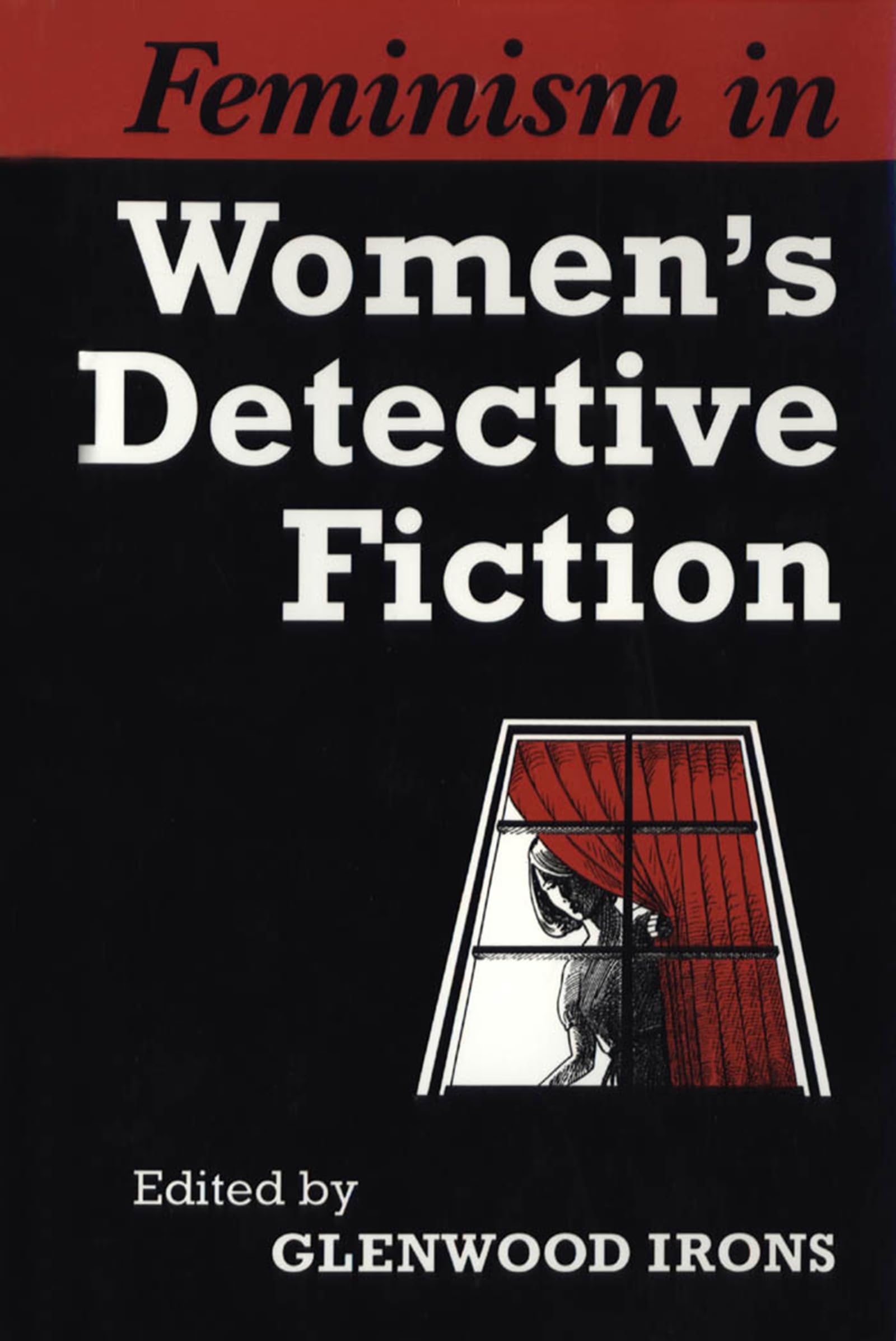 Feminism in Women's Detective Fiction (Heritage),New