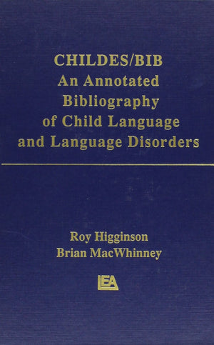 Childes/Bib: An Annotated Bibliography Of Child Language And Language Disorders,Used